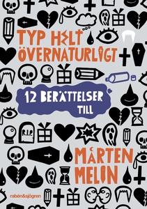 Typ helt övernaturligt (e-bok) av Mårten Melin