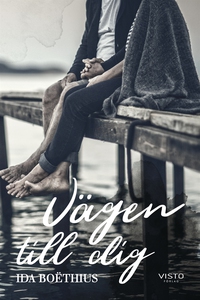 Vägen till dig (e-bok) av Ida Boëthius