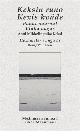 Keksin runo - Kexis kväde (e-bok) av Bengt Pohj