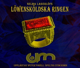 Löwensköldska ringen (ljudbok) av Selma Lagerlö