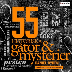 55 historiska gåtor och mysterier (ljudbok) av