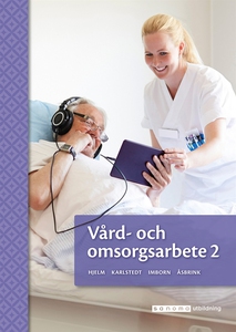 Vård- och omsorgsarbete 2, upplaga 2 (e-bok) av