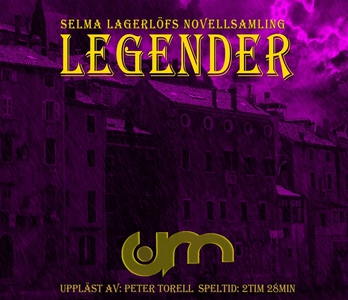 Legender (ljudbok) av Selma Lagerlöf