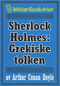 Sherlock Holmes: Äventyret med den grekiske tol