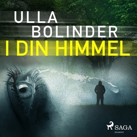 I din himmel (ljudbok) av Ulla Bolinder