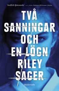 Två sanningar och en lögn (e-bok) av Riley Sage