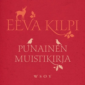 Punainen muistikirja (ljudbok) av Eeva Kilpi