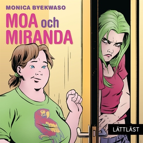 Moa och Miranda / Lättläst (ljudbok) av Monica 