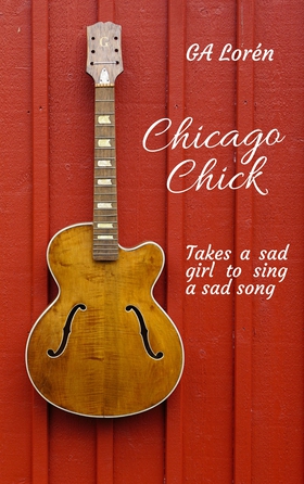 Chicago Chick: Takes a sad girl to sing a sad s