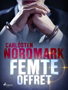 Femte offret (e-bok) av Carlösten Nordmark