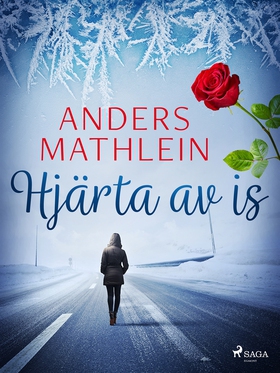 Hjärta av is (e-bok) av Anders Mathlein