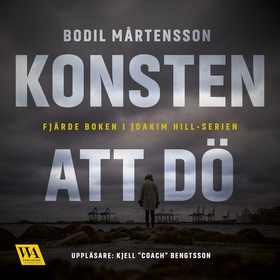 Konsten att dö (ljudbok) av Bodil Mårtensson