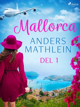 Mallorca del 1 (e-bok) av Anders Mathlein
