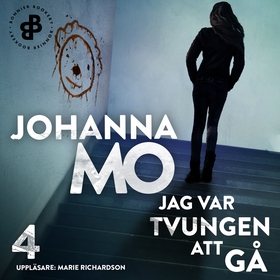 Jag var tvungen att gå (ljudbok) av Johanna Mo