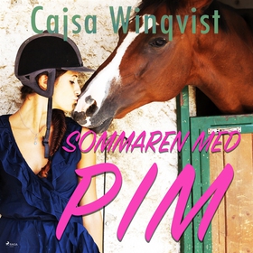 Sommaren med Pim (ljudbok) av Cajsa Winqvist