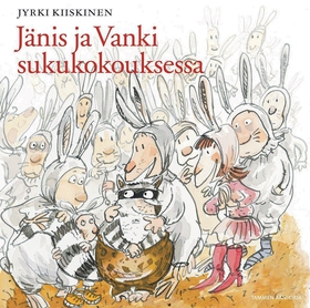 Jänis ja Vanki sukukokouksessa (ljudbok) av Jyr