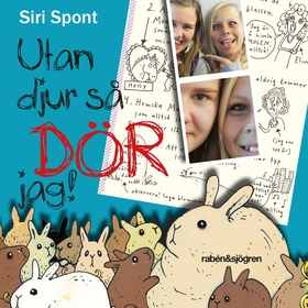 Utan djur så dör jag (ljudbok) av Siri Spont