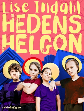 Hedens helgon (e-bok) av Lise Indahl