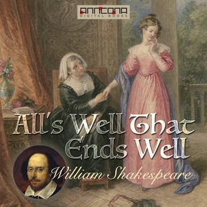 All's Well That Ends Well (ljudbok) av William