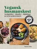 Vegansk husmanskost : vardagsrätter, klassiker, högtidsmat