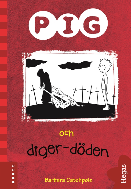 Pig 5: Pig och digerdöden