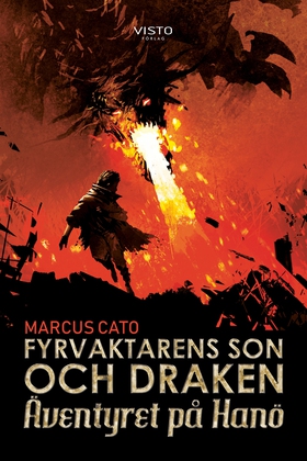 Fyrvaktarens son och draken (e-bok) av Marcus C