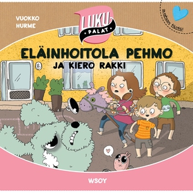 Eläinhoitola Pehmo ja kiero Rakki (ljudbok) av