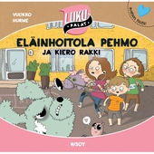 Eläinhoitola Pehmo ja kiero Rakki