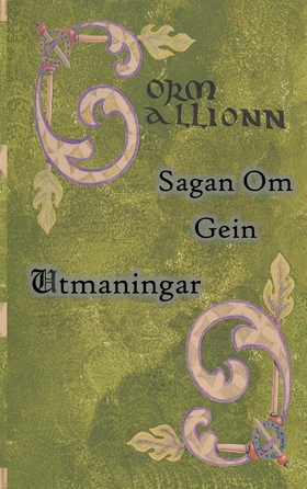 Sagan om Gein: Utmaningar (e-bok) av Gorm Galli
