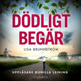 Dödligt begär (ljudbok) av Lisa Brunnström
