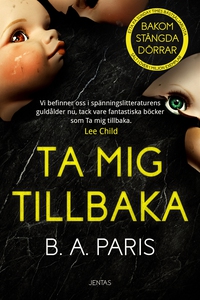 Ta mig tillbaka (e-bok) av B.A. Paris