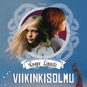 Viikinkisolmu (ljudbok) av Roope Lipasti