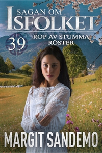 Rop av stumma röster: Sagan om Isfolket 39 (e-b