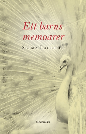 Ett barns memoarer (e-bok) av Selma Lagerlöf