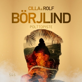 Polttopiste (ljudbok) av Rolf Börjlind, Cilla B