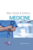 SBAs, EMQs & SAQs in MEDICINE