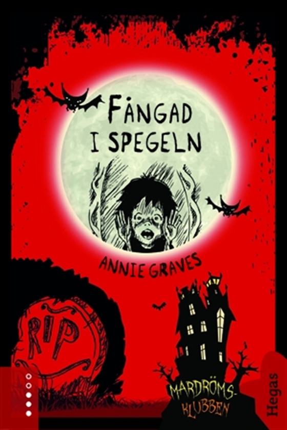 Mardrömsklubben 3: Fångad i spegeln