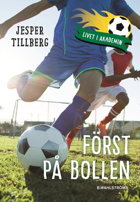Först på bollen (ljudbok) av Jesper Tillberg