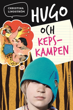 Hugo och kepskampen (ljudbok) av Christina Lind