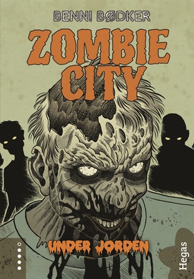 Zombie city 3: Under jorden (e-bok) av Benni Bø