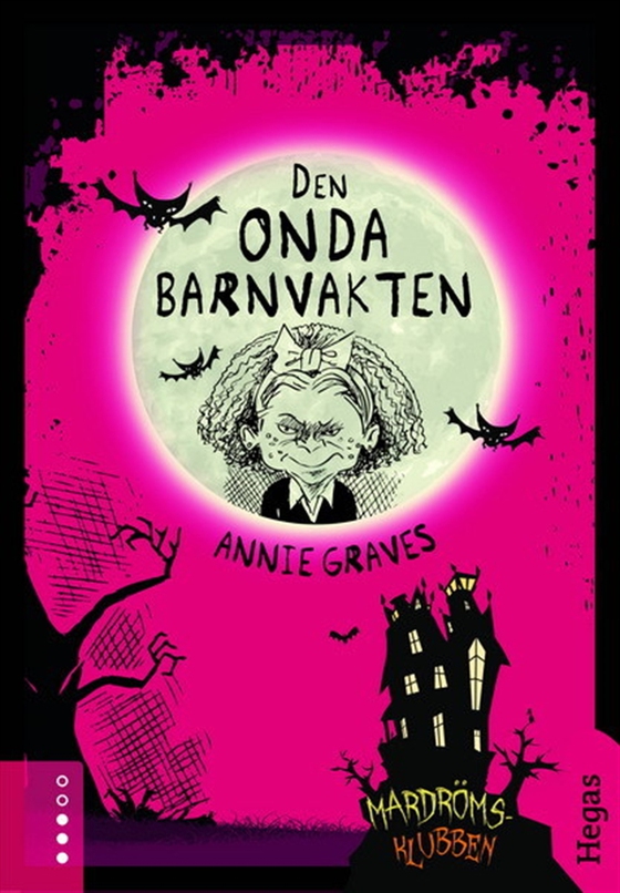 Mardrömsklubben 2: Den onda barnvakten
