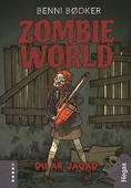 Zombie World 2: Du är jagad