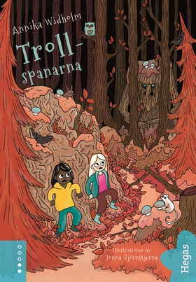 Spanarna 3: Trollspanarna (e-bok) av Annika Wid