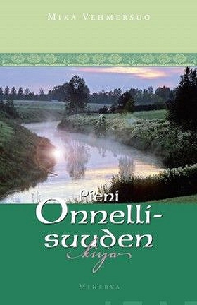 Pieni onnellisuuden kirja (e-bok) av Mika Vehme