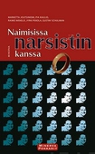 Naimisissa narsistin kanssa