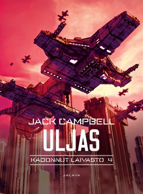 Uljas (e-bok) av Jack Campbell