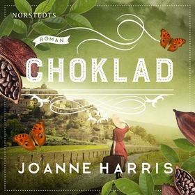 Choklad (ljudbok) av Joanne Harris