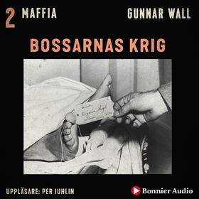 Bossarnas krig (ljudbok) av Gunnar Wall