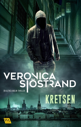 Kretsen (e-bok) av Veronica Sjöstrand