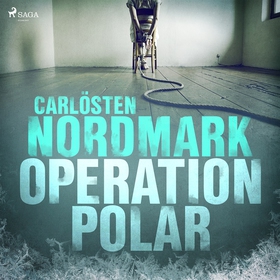 Operation Polar (ljudbok) av Carlösten Nordmark